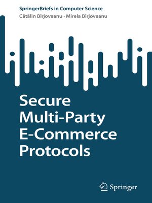 cover image of Secure Multi-Party E-Commerce Protocols
